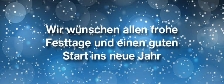 Frohes Fest und guten Start ins neue Jahr