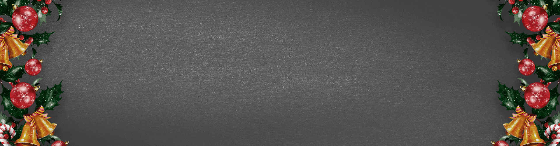 Ein grauer Hintergrund mit weihnachtlichem Dekor an den Seiten. Links und rechts sieht man Mistelzweige, Zuckerstanden, rote Kugeln und Glocken.